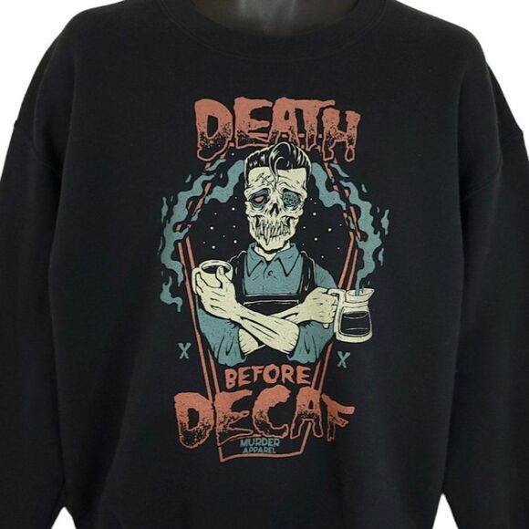 Death Before Decaf Sweatshirt Murder Apparel Rockabilly Skeleton Skull Large - Picture 1 of 6